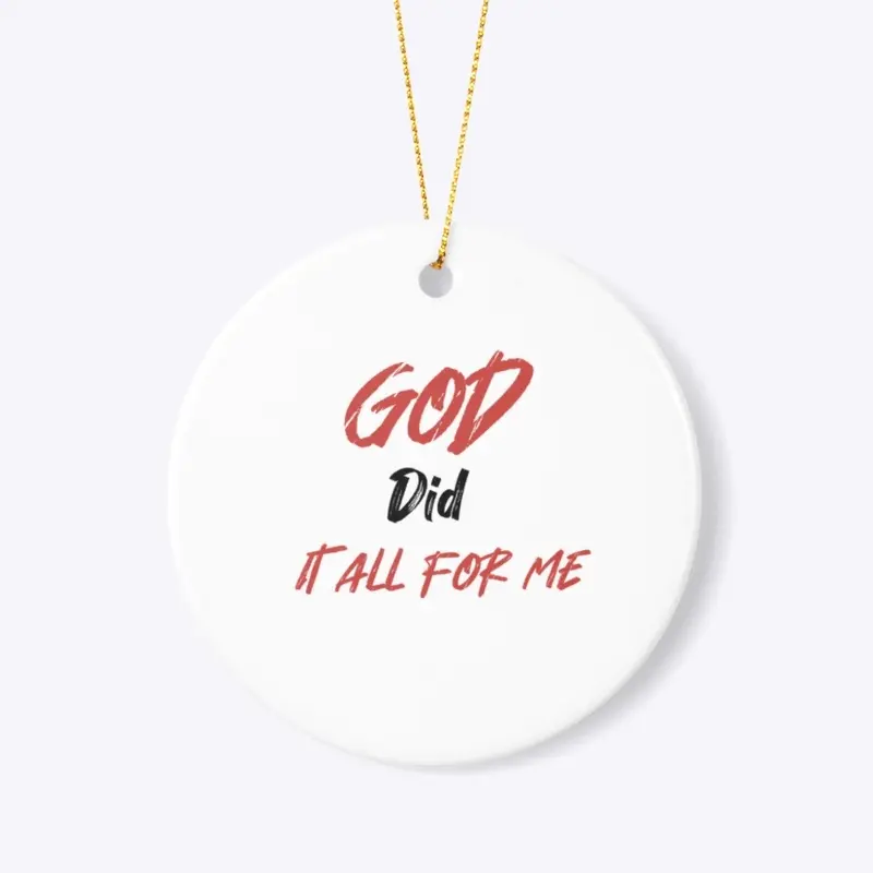 God Did It All For Me (RB Lettering) 