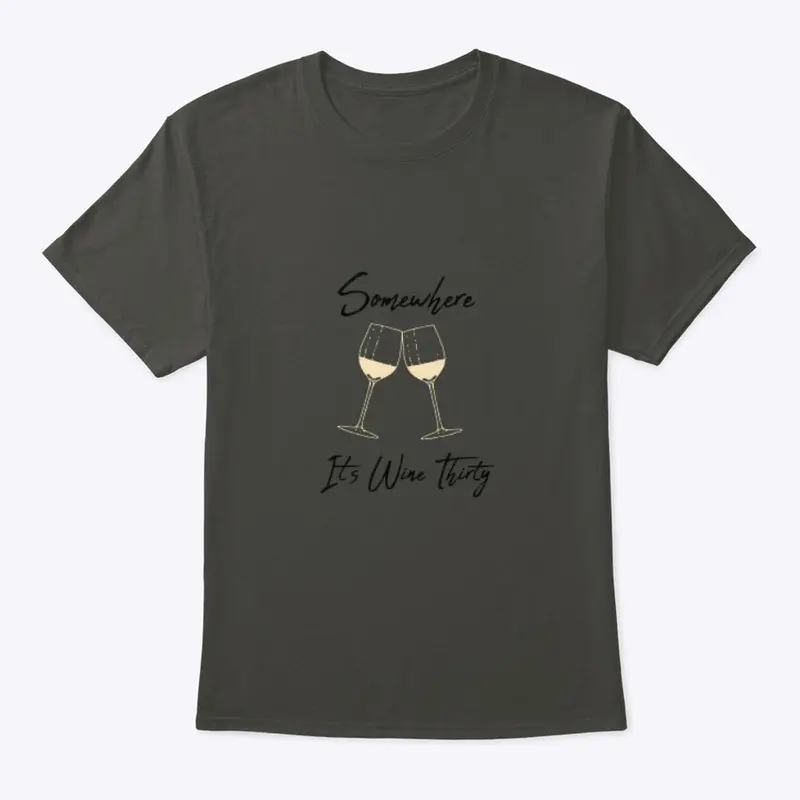 Wine Thirty Tee 