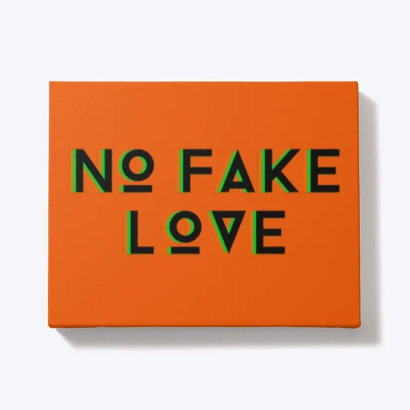 NoFakeLove Wall Canvas