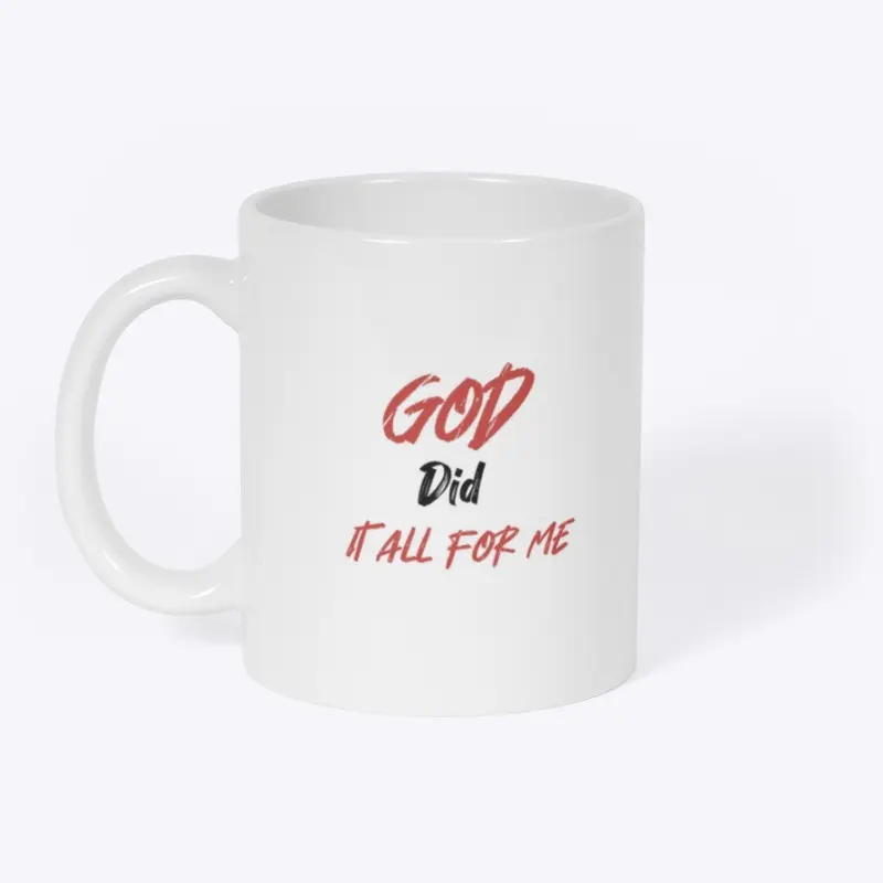 God Did It All For Me (RB Lettering) 